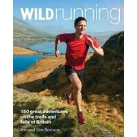 Wild Things Wild Running - 150 Trails In Britain